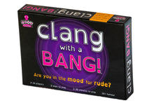 Load image into Gallery viewer, Clang with a Bang - Are you in the Mood for Rude?
