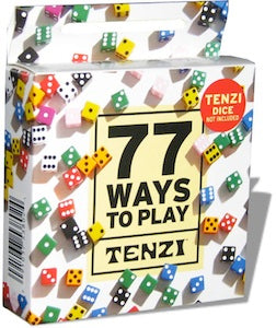 Tenzi -77 ways to Play